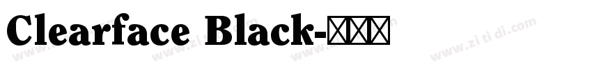 Clearface Black字体转换